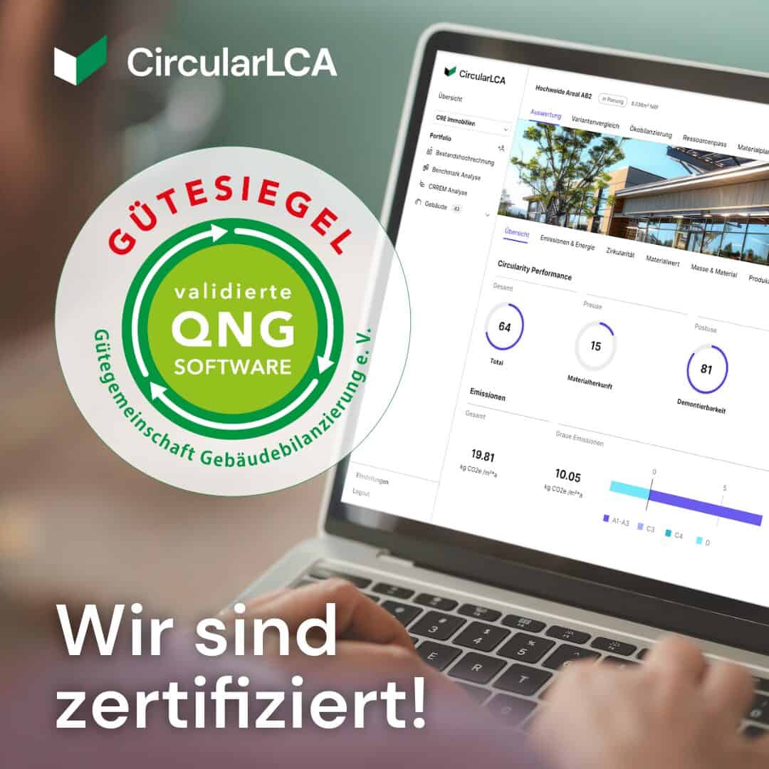 QNG-Gütesiegel für CircularLCA: Auszeichnung durch die Gütegemeinschaft Gebäudebilanzierung e.V. 1 Guetegemeinschaft Gebaeudebilanzierung 2